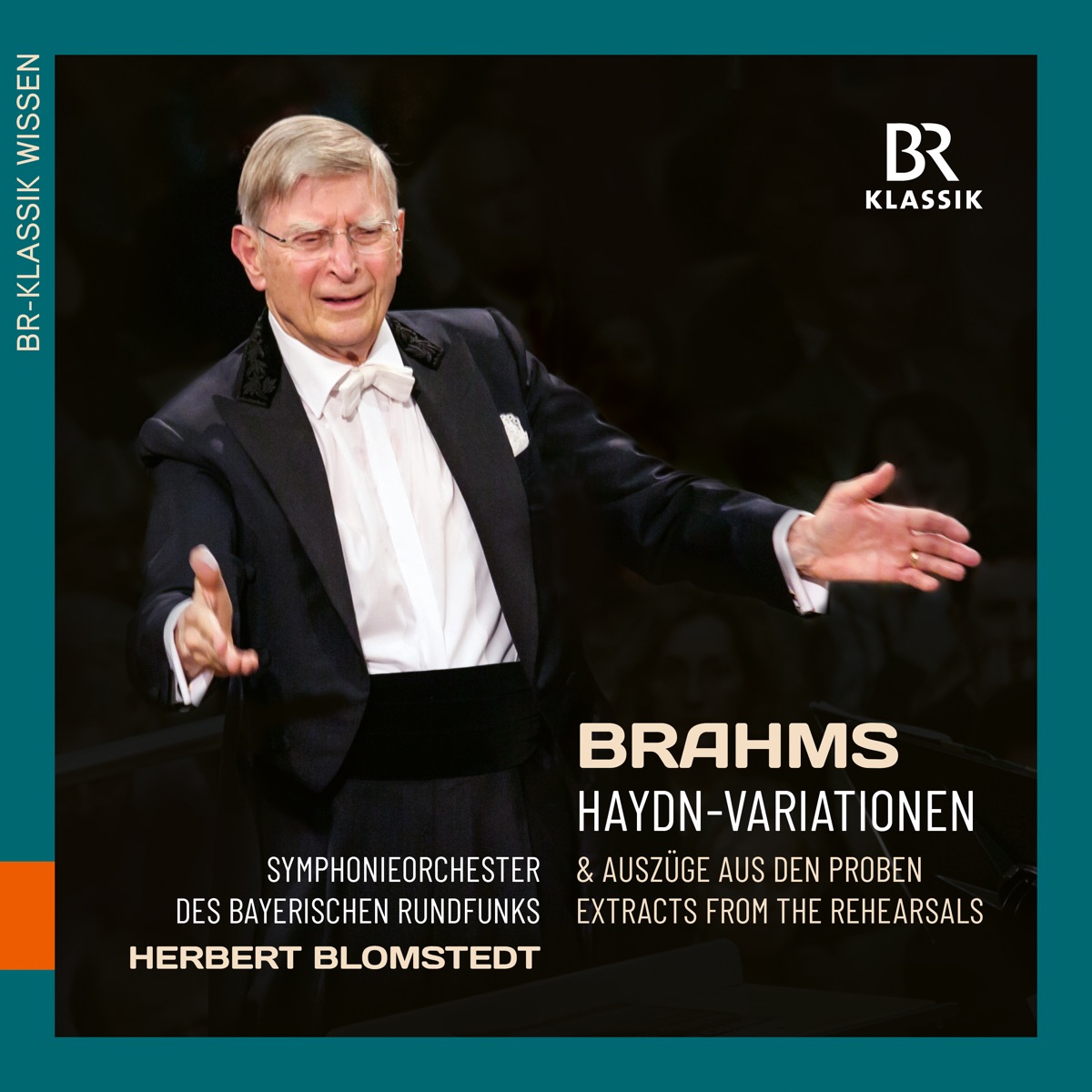Brahms: Variationen über ein Thema von Joseph Haydn and Extracts from the Rehearsal (Live at München, Herkulessaal Der Residenz, 2014) 封面
