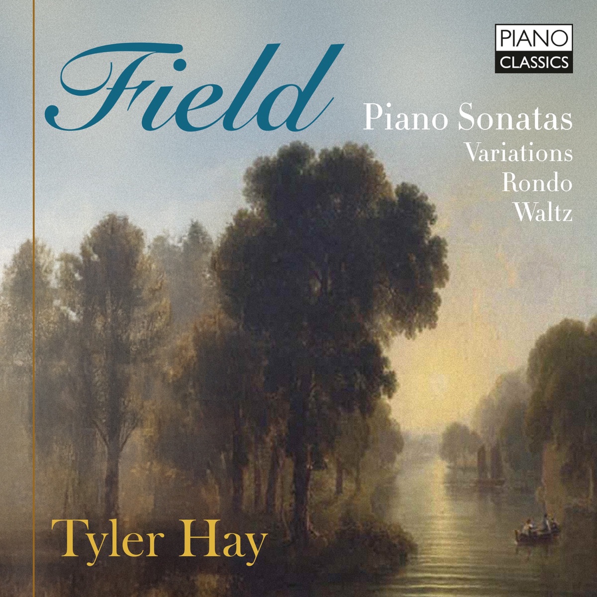 Field: Piano Sonatas, Variations, Rondo, Waltz 封面