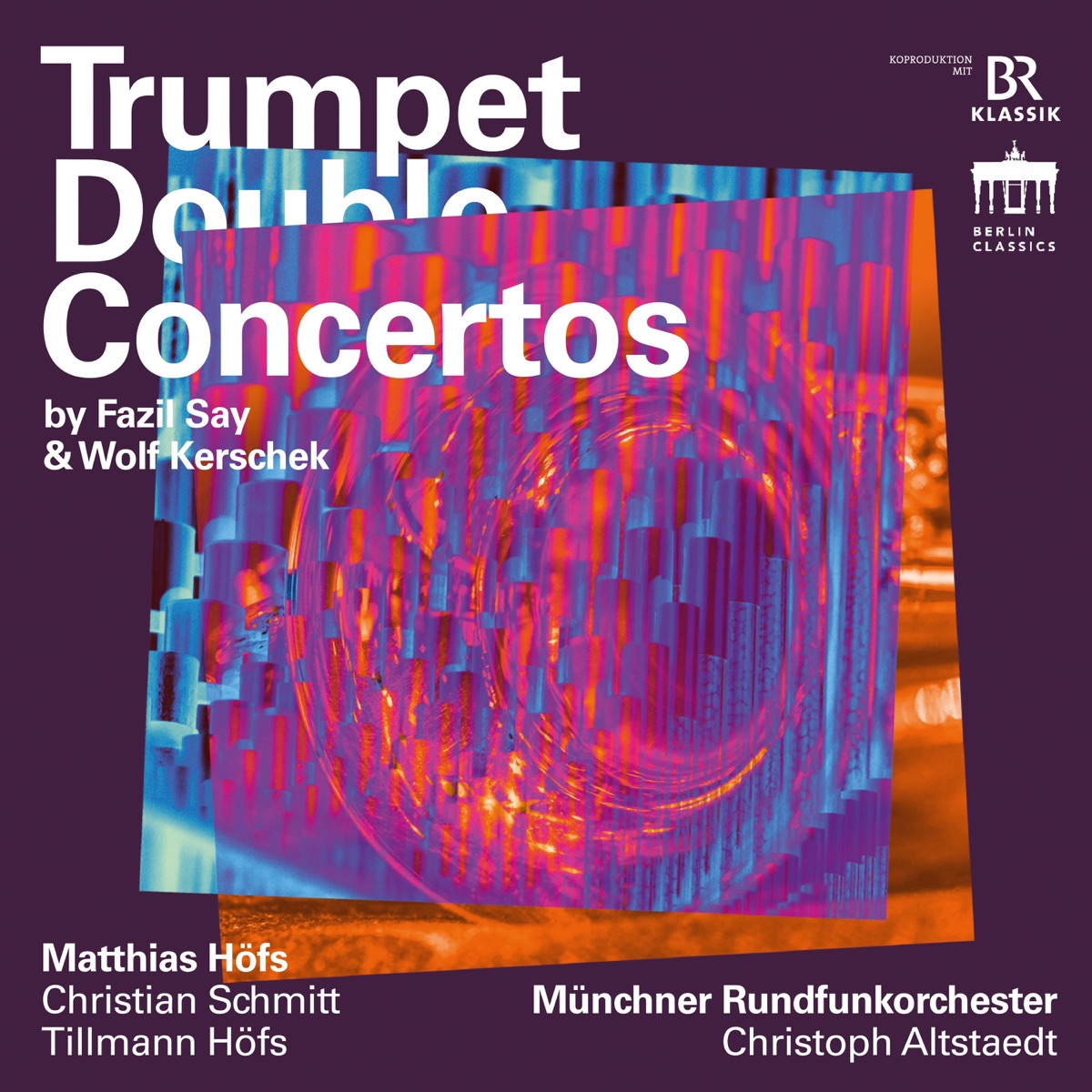 Say & Kerschek: Trumpet Double Concertos 封面