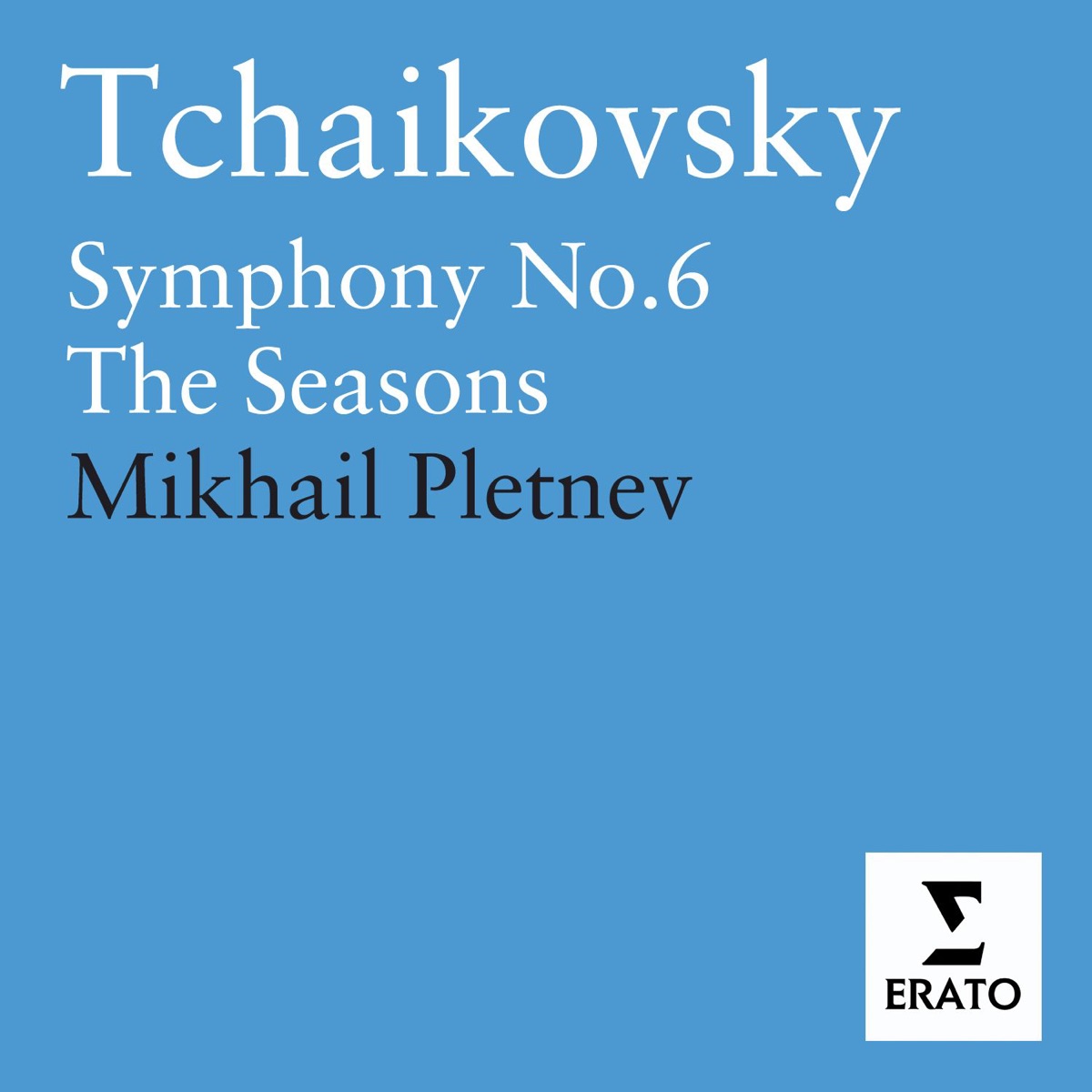 Tchaikovsky: Symphony No. 6 "Pathetique" - Marche Slave - The Seasons, Op. 21 - The Sleeping Beauty 封面